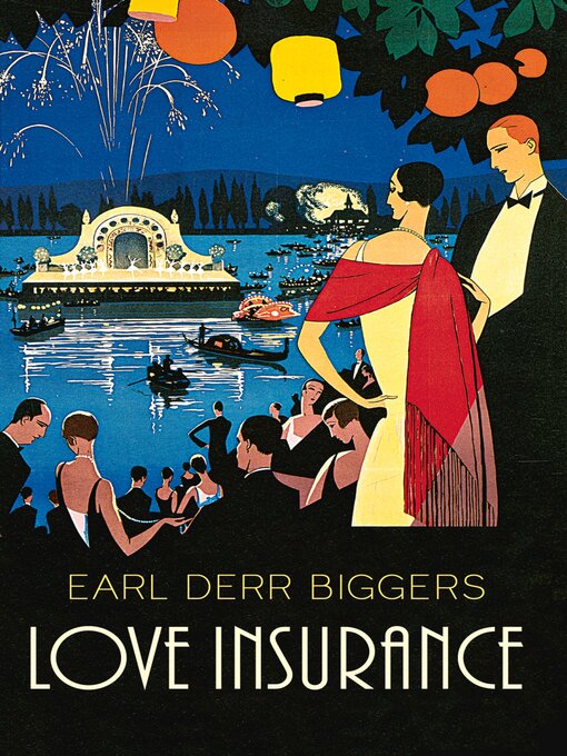 Title details for Love Insurance by Earl Derr Biggers - Available